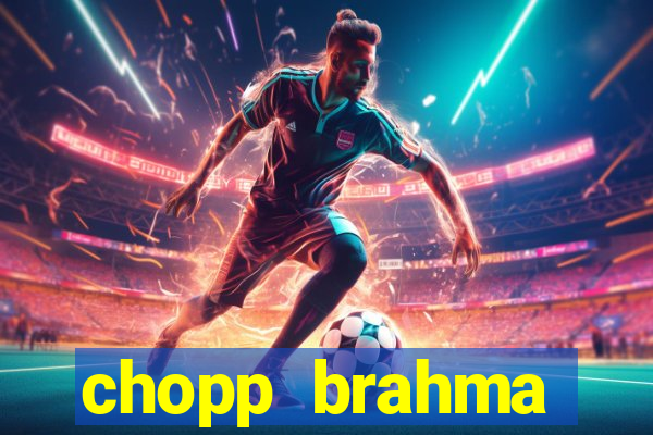 chopp brahma express moema